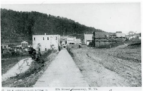 Elk Street Gassaway W Va West Virginia History Onview Wvu Libraries
