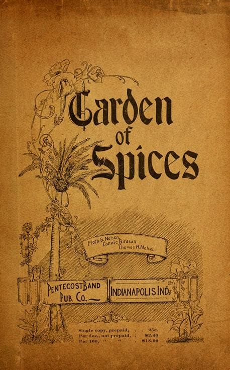 Garden Of Spices A Choice Collection For Revival Meetings Missionary