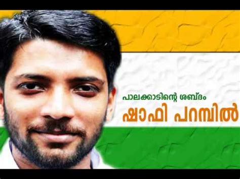 Shafi parambil polled 137840 which was 41.77% of the total votes polled. Shafi Parambil Election Campaiging song by Sam ...