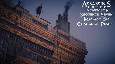 Assassins Creed Syndicate Sequence Memory Change Of Plans Sync
