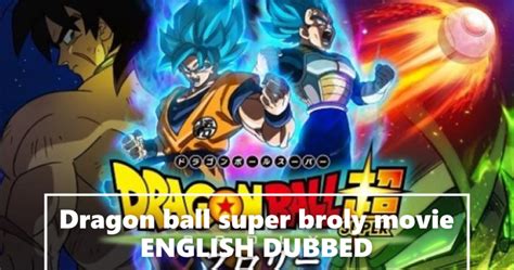 Dragon Ball Super Broly 720p HD Full Movie In English Dubbed