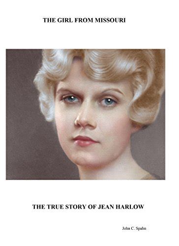 The Girl From Missouri By John Spahn Goodreads