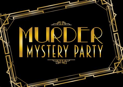 Murder mystery games are themed parties. Murder Mystery Party | website