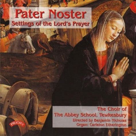 As it appears in the versicles and responses at evensong and mattins, the lord's prayer has been set to music by some composers. Pater Noster - Settings of the Lord's Prayer by Tewkesbury ...