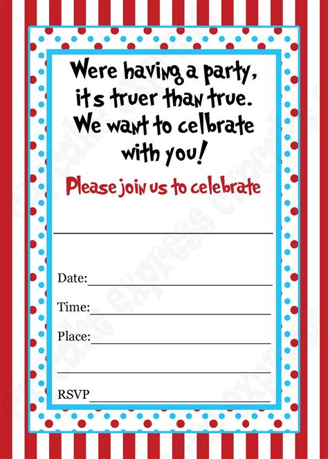 Below are party invitation templates which can guide you. Cupcake Express: NEW Dr. Seuss Inspired Deluxe Package!!