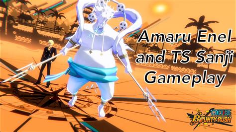 6 Star Amaru Enel And Ts Sanji Ss League Gameplays One Piece Bounty