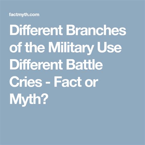 Different Branches Of The Military Use Different Battle Cries Fact Or