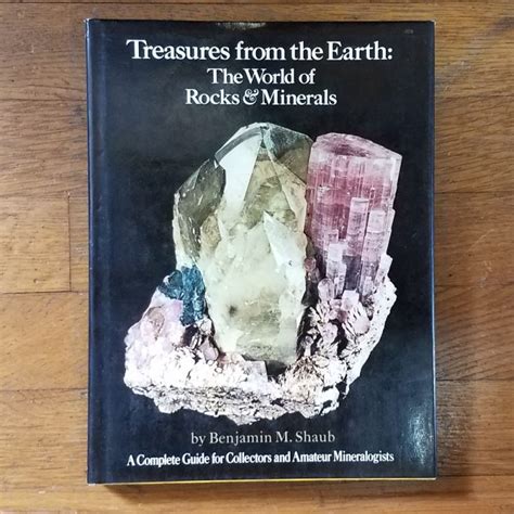 Treasures From The Earth The World Of Rocks And Minerals Kristalle