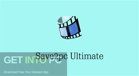 Save2pc Ultimate 2020 Free Download Get Into Pc