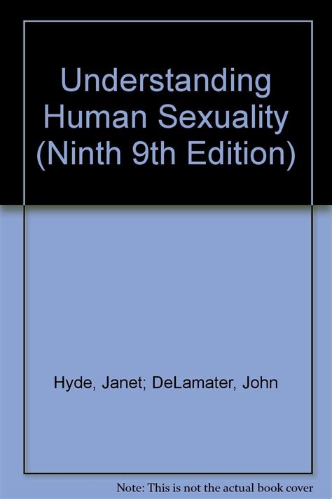 Understanding Human Sexuality Ninth 9th Edition Hyde Janet
