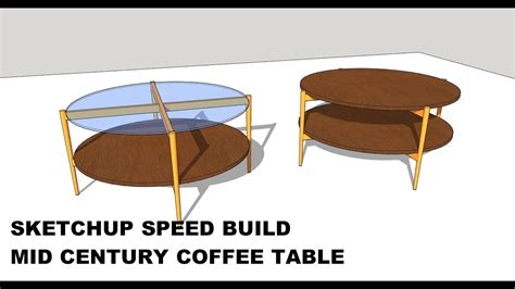 The tables, available in sketchup 8, were designed in sheet metallic with a thickness of 4 mm, with structure in tubular metal with a. SKETCHUP SPEED MODELING - Mid century coffee table - YouTube