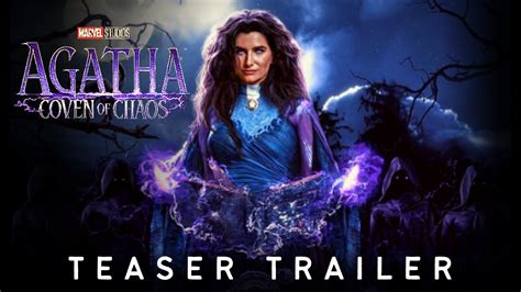 Agatha Coven Of Chaos Teaser Trailer Marvel Studios And Disney