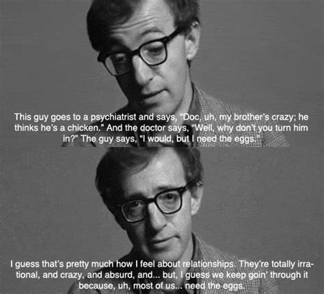 Relationships Woody Allen Quotes Movie Quotes Annie