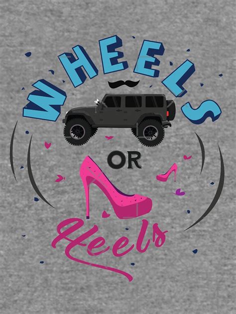Wheels Or Heels T Shirt Gender Reveal T Shirt Lightweight