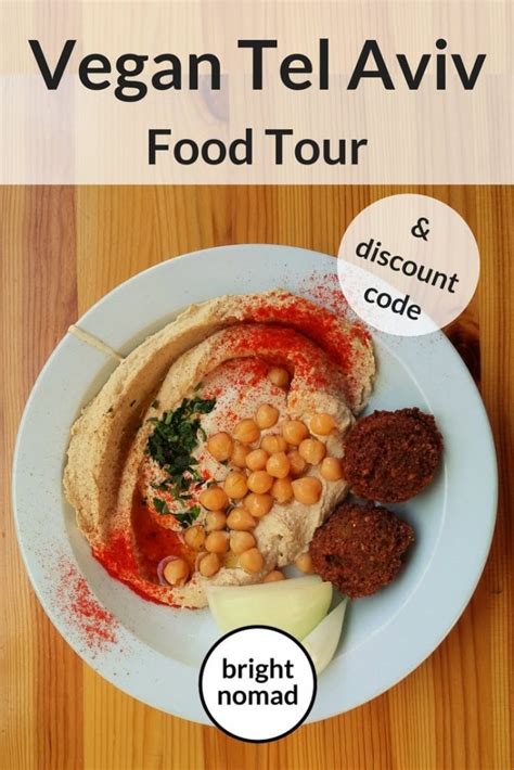 Vegan Tel Aviv Delicious Food Tour With Bitemojo Bright Nomad