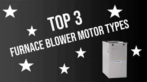 Top 3 Furnace Blower Motor Types Youtube