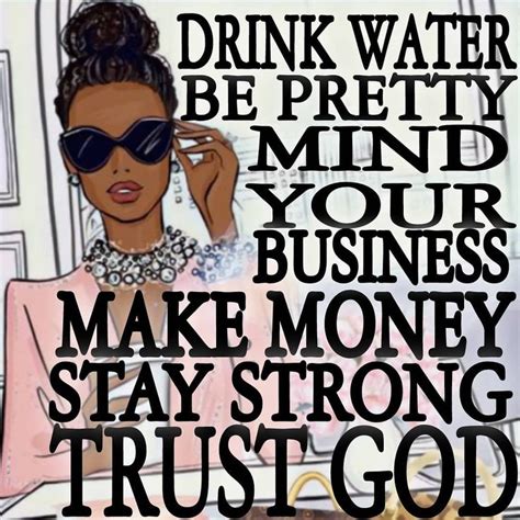 Boss Lady Quotes Babe Quotes Queen Quotes Real Quotes Diva Quotes