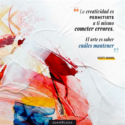 ¡de La Creatividad Al Arte Hay Un Paso 🎨 Scott Adams Inspirational