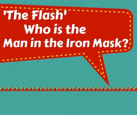 ‘the Flash’ Who Is The Man In The Iron Mask The Man Dc Legends Of Tomorrow Christian Artists