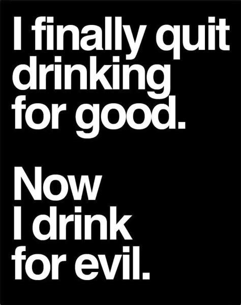 25 Cute Drinking Quotes Images And Pictures Quotesbae