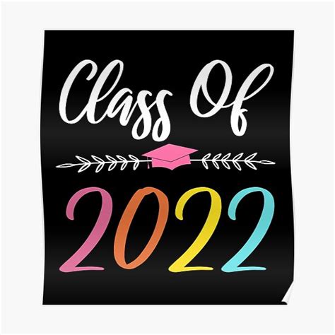 Class Of 2022 Posters Redbubble