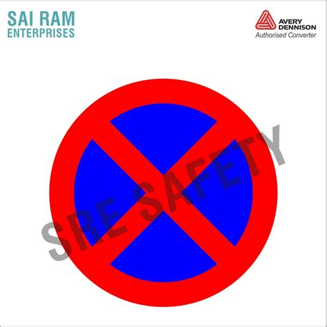 No Stopping Or Standing Sign Traffic Sign India