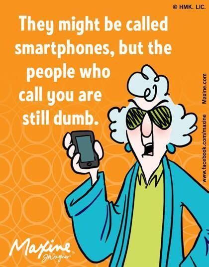 Smartphones Maxine Funny Quotes Humor