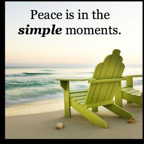 Peace Is In The Simple Moments Pictures Photos And Images For