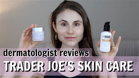 Dermatologist Reviews Trader Joes Skin Care Dr Dray Youtube