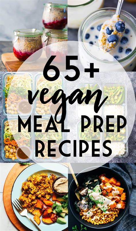 33 Vegan Meal Prep Recipes For Breakfast Lunch And Dinner Recipe Vegetarian Meal Prep Vegan