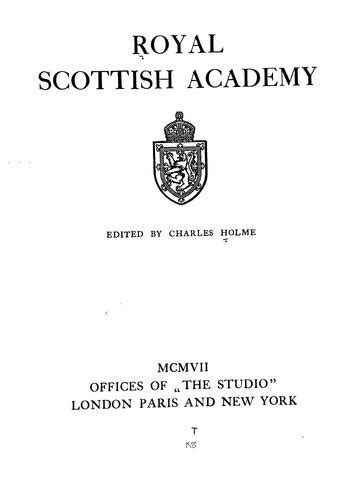 Royal Scottish Academy 1907 Edition Open Library