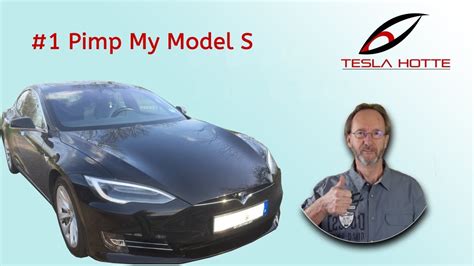 1 Pimp My Tesla Model S 75d Youtube