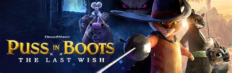Puss In Boots The Last Wish Film Info And Screening Times The