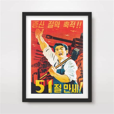 North Korean Korea Propaganda Poster Art Print Communist Worker Dprk