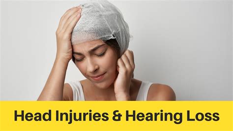 Head Injuries Hearing Loss Dr Hear