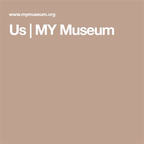 Us My Museum Museum Thats Not My