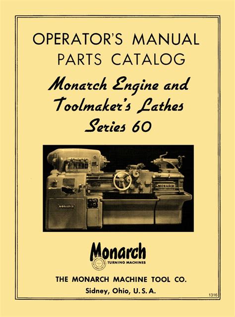 MONARCH 60 Series 13 16 20 Metal Lathes Operator S Parts Manual