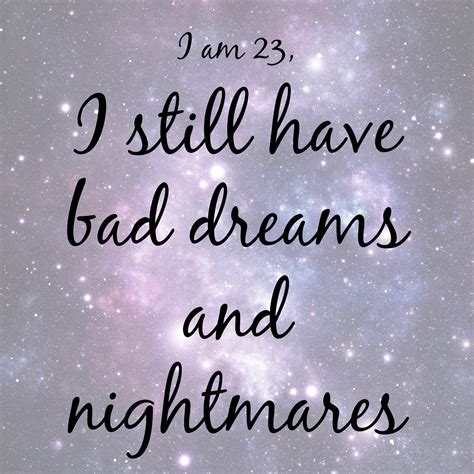 Quotes About Dreams And Nightmares Quotesgram