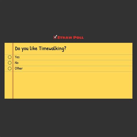 Poll Do You Like Timewalking Rwow