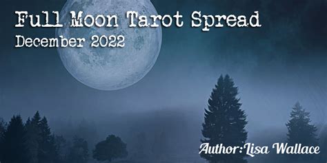 Tarot Spread December 2022 Full Moon Zinzeudo Infinite Wellness