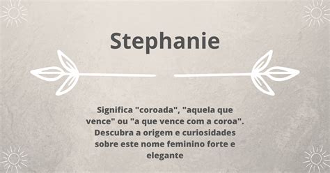 Significado Do Nome Stephanie