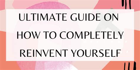 Ultimate Guide On How To Completely Reinvent Yourself Korra Shay