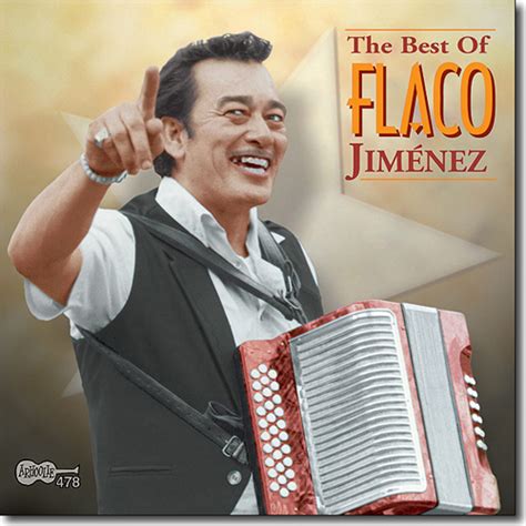 Flaco Jimenez The Best Of Flaco Jimenez Arhoolie Cd 478 Down Home