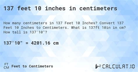 137 Feet 10 Inches In Centimeters Convert