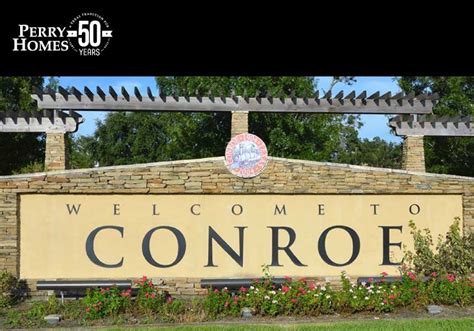 Conroe Tx One Of Us Fastest Growing Cities Perry Homes