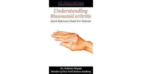 Understanding Rheumatoid Arthritis Quick Reference Guide For Patients