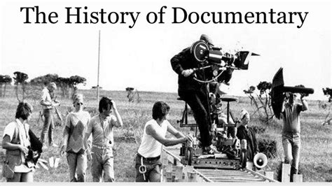 History Of Documentaries