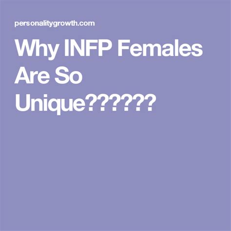 Why Infp Females Are So Unique ️ ️ ️ Infp Personality Growth Female