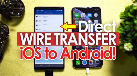 How To Directly Wire Transfer Data Iphone To Android Fast And Easy