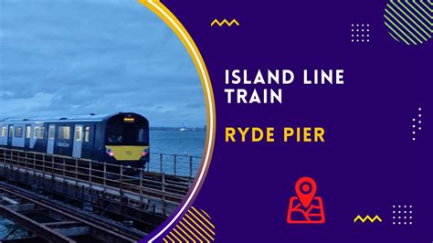 Island Line Train On Ryde Pier Youtube